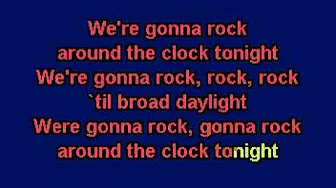 Haley Bill & His Comets - Rock Around The Clock - Karaoke - rock'n roll Haley Bill & His Comets - Rock Around The Clock - Karaoke - rock'n roll