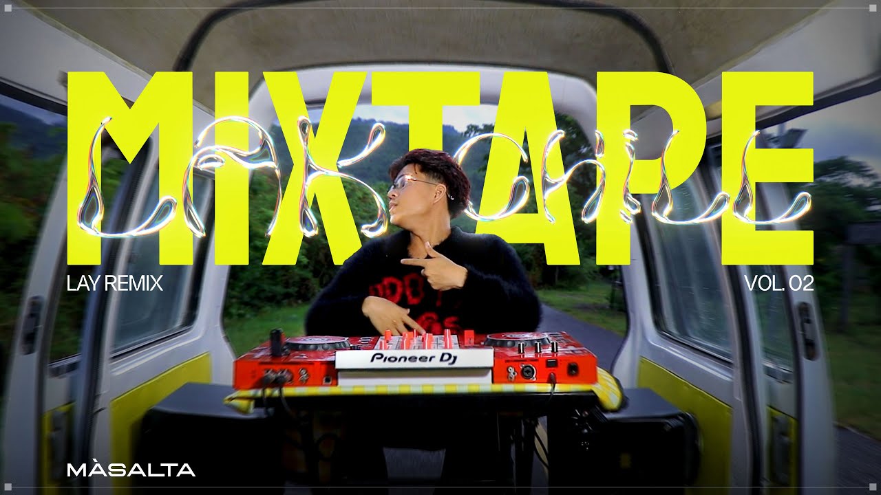 MIXTAPE LAK CHILL VOL.2 LAY REMIX