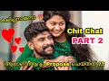 PART 2  ♥️ CHIT CHAT + Q & A With My Fiance 🌸🥰