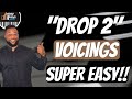 Learn how use drop 2 voicing in reharmonization and chord progression  easy tips