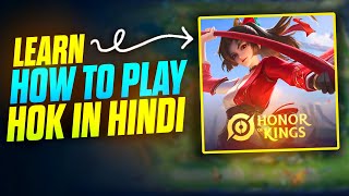 How To Play Honour Of Kings (Hok) Hindi Guide | Beginners Tutorial | Vrin Official | India