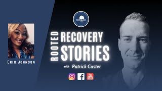 Recovery Stories: Episode 54 - Erin Johnson