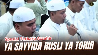 BANJARI MERDU YA SAYYIDA RUSLI YA THOHIR | AZZAHIR TERBARU 2025 FULL LIRIK ARAB
