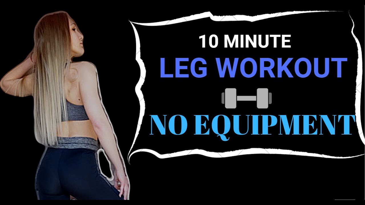 INTENSE 10 MINUTE FULL LOWER BODY AT HOME WORKOUT - no equipment needed ...