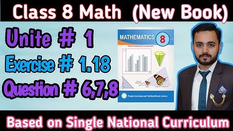 Class 8th Math New book Exercise 1.18 Q#6,7,8|8th Math New book 2023-24 #8thmath #class8thmaths