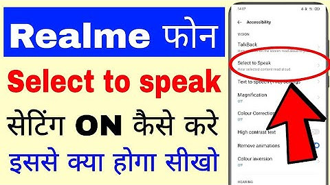 realme mobile me select to speak setting on/use kaise kare।। enable/use select to speak in realme