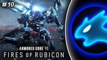 【Armored Core 6】(NG+) Ending 2, Maybe?? - Blind Playthrough - Part 10