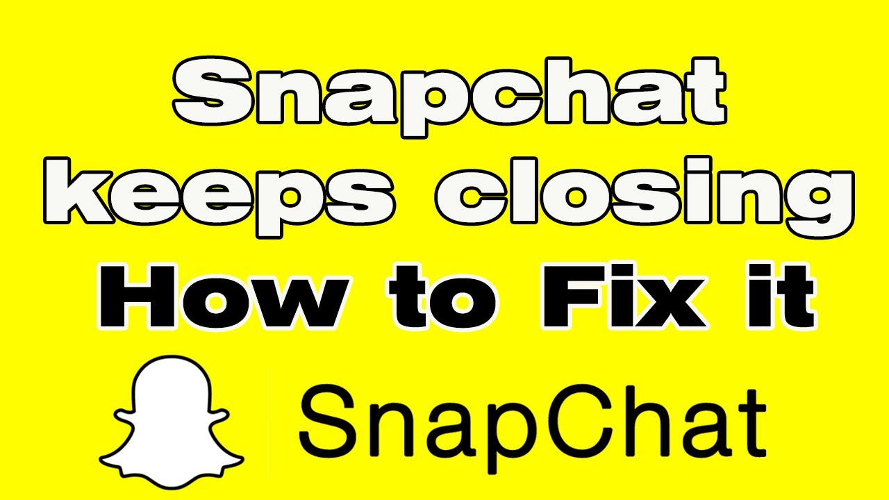 How to fix Snapchat when it keeps closing YouTube