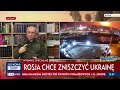 Gen. Polko: Jak Putin skończy z Ukrainą z pewnością się nie zatrzyma