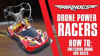 Air Hogs | Drone Power Racers How To – Switching Between Drone & Racer screenshot 4