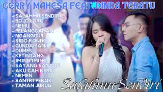 Gerry Mahesa Feat Dinda Teratu  Album Terbaik 2024 Viral