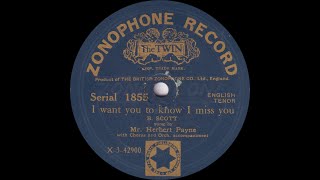 Mr. Herbert Payne - I Want You To Know I Miss You