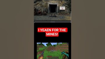 I YEARN FOR THE MINES!