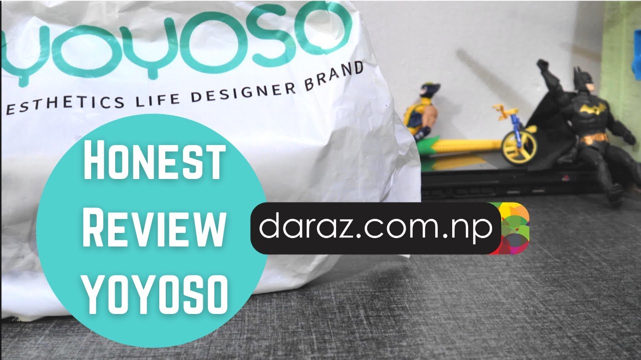 YOYOSO Daraz Nepal Unboxing 2078 Nepalese NY YouTube