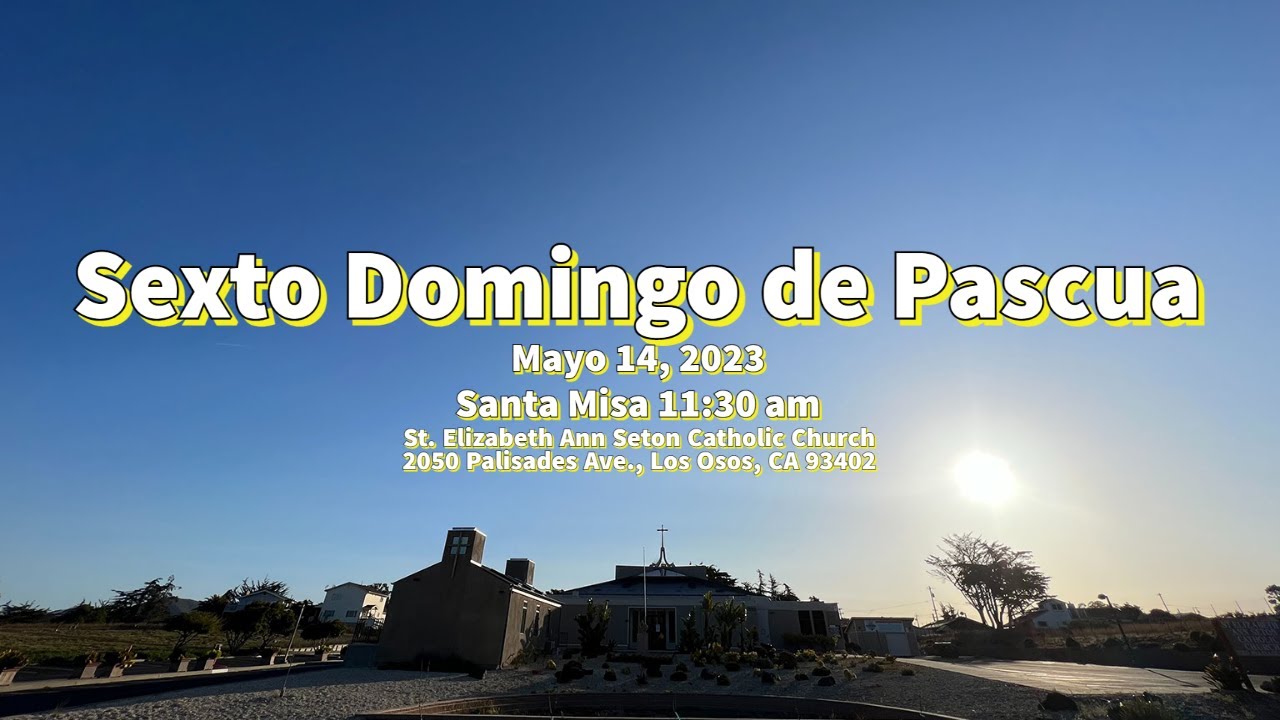 5132023 Sunday Mass 400 pm live stream YouTube