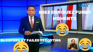 Mike Enriquez Funny Report and Bloopers l Pinoy Reporter Compilation