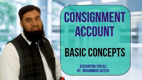 Consignment Account (Basic Concepts)