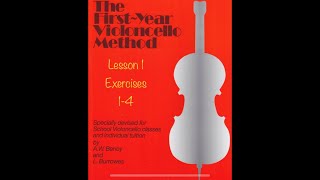 The First-Year Violoncello Method - Lesson 1, Exercises 1-4