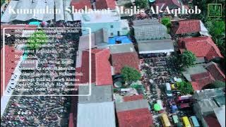 KUMPULAN SHOLAWAT MAJELIS AL AQTHOB