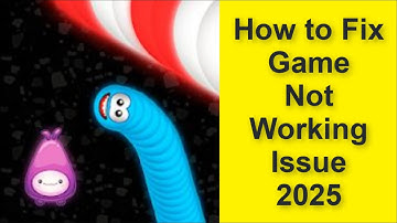 How to Fix Worms Zone .io - Hungry Snake Game Not Working Problem 2025