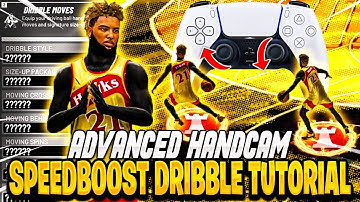 *NEW* BEST ADVANCED HANDCAM DRIBBLE TUTORIAL SZN 5 NBA 2K22! HOW TO SPEED BOOST TUTORIAL! NBA 2K22