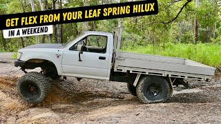 How I got my Hilux to flex and clear bigger tyres! - SOLID AXLE HILUX BUILD - Suspension