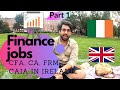 Finance and Investment jobs after M.Sc in Ireland (Indians in Ireland) Part 1