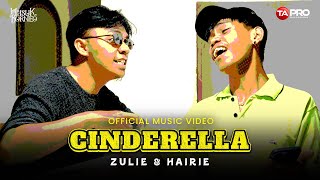 Zulie & Hairie - Cinderella | CINDERELLA PUN TIBA DENGAN KRETA KENCANA