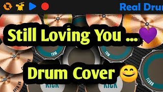 #1stTime   Still Loving You | Scorpions | Real Drum Cover (Headphones Rec.)