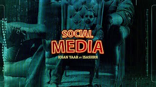 SOCIAL MEDIA GANGSTER (Official Song) KHAAN YAAR | SHEIKH BEAT | Latest Punjabi song 2024