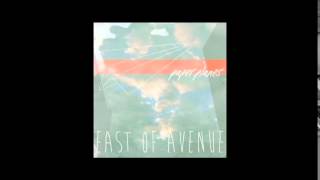 Video thumbnail of "East of Avenue - Paper Planes"