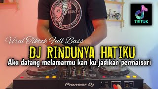 Dj Aku Datang Melamarmu Kan Ku Jadikan Pemaisuri Dj Rindunya Hatiku 2025