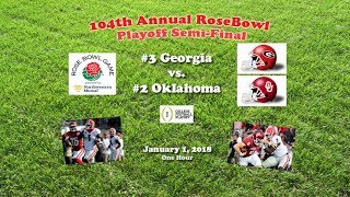 2018 Rose Bowl (Georgia v Oklahoma) One Hour