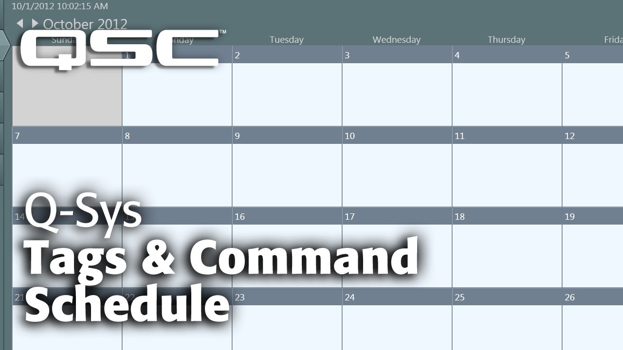 Q-SYS: Administrator (Part B: Tags and Command Schedule) - YouTube