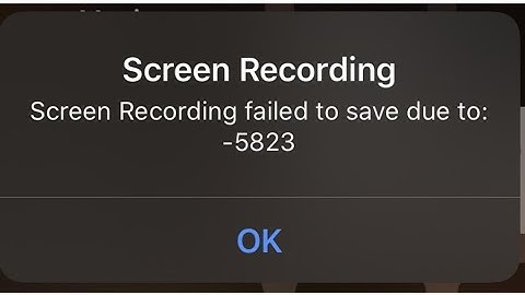 Screen Recording Failed to Save due to -5823 error on iPhone 11 Pro Max, X, XR, XS Max iOS 13/13.3