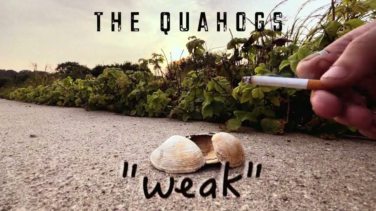 Watch The Quahogs - WEAK on YouTube Watch The Quahogs - WEAK on YouTube