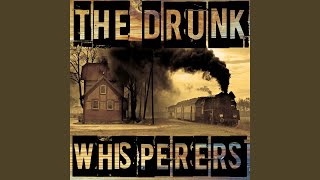Video thumbnail of "The Drunk Whisperers - Come on Get Higher"