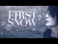 FIRST SNOW