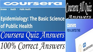 Epidemiology The Basic Science of Public Health Coursera Quiz Answers