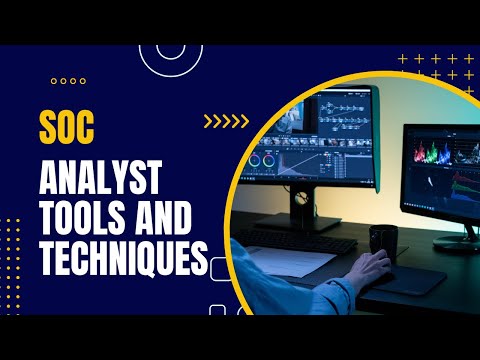SOC Analyst Tools