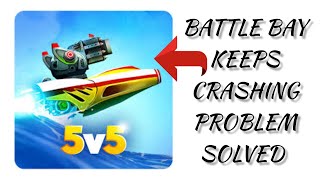 How To Solve Battle Bay App Keeps Crashing Problem || Rsha26 Solutions screenshot 5