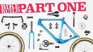 OPEN UP Gravel Bike Build Part 1