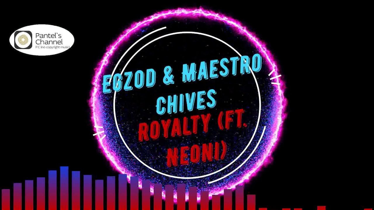 Egzod & Maestro Chives - Royalty (ft. Neoni) (no copyright music)