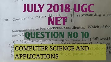 Q. 10 solution July 2018 UGC NET computer science and application