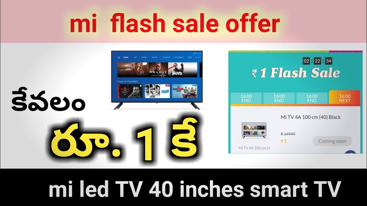 Mi flash sale Rs.1 sale || mi led tv for Rs.1