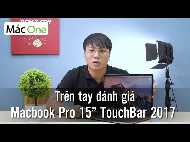 Trên tay đánh giá Macbook Pro 15" Touch bar 2017