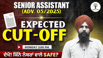 PSSSB Senior Assistant 2025 | Adv. 05/2025 | Expected Cut-Off | Antarpreet Sir