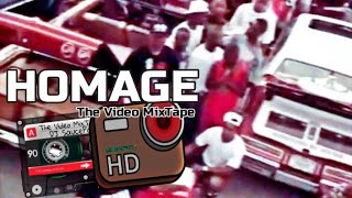 Homage (The Video MixTape) #DJSaucePark