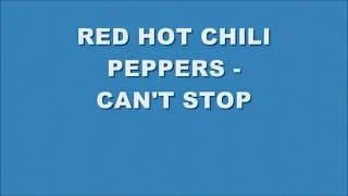 Red Hot Chili Peppers   Cant Stop S Hd 720p