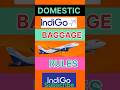 Indigo flight baggage rules #aviation #airport #viral